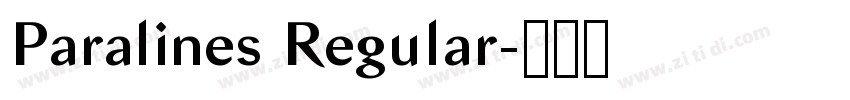 Paralines Regular字体转换 Paralines Regular字体转换